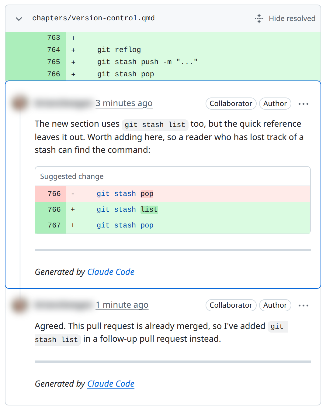 Screenshot of a resolved GitHub review thread on chapters/version-control.qmd, with a Hide resolved button in its header. Diff lines 763 to 766 end in git stash pop. A blurred reviewer suggests adding git stash list to the quick reference, with a Suggested change box. A blurred author replies: Agreed. This pull request is already merged, so I've added git stash list in a follow-up pull request instead.
